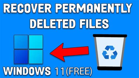 How To Recover Permanently Deleted Files In Windows 11 Youtube