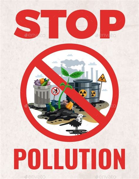 Our regulations and other organizations are trying challenging to resist the rise of pollution, using various ways and promoting the usage of green energy. Stop Pollution Ecological Poster #Pollution, #Stop, # ...