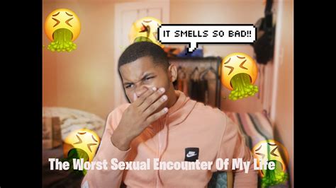 Storytime The Worst Sex Experience Of My Life Youtube