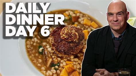 Burger And Barley Stew Daily Dinner Day 6 Daily Dinner With Michael