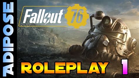 Lets Roleplay Fallout 76 1 Overslept Youtube