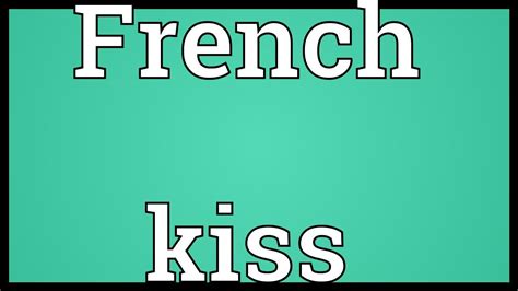Noun the activity, spirit, or time of the great revival of art, literature, and learning in europe beginning in the 14th century and extending to the 17th century, marking the transition from the medieval to the modern world. French kiss Meaning - YouTube
