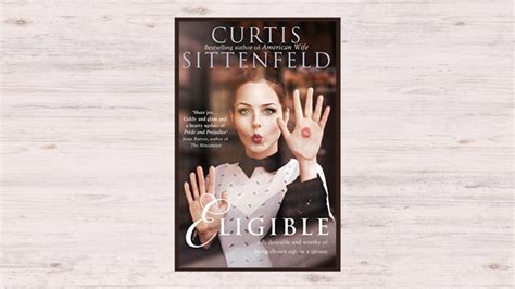 Eligible By Curtis Sittenfeld