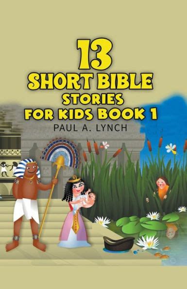 13 Short Bible Stories For Kids By Paul Lynch Paperback Barnes And Noble