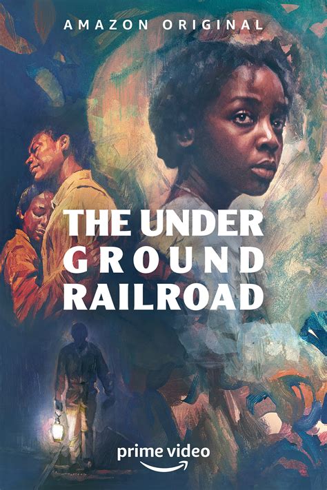 The Underground Railroad Tv Series 2021 2021 Posters — The Movie
