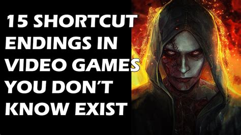 15 Shortcut Endings In Video Games You Probably Dont Know Exist Youtube