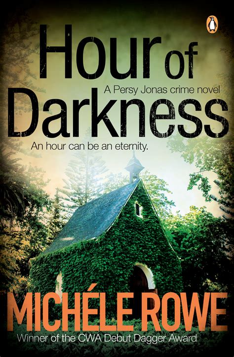 hour of darkness by rowe michele penguin random house south africa