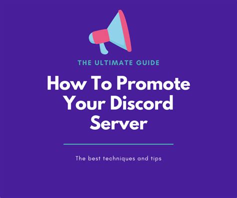 How To Promote Your Discord Server The Ultimate Guide Turbofuture