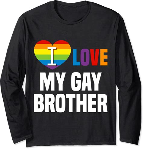 i love my gay brother t shirt lgbt t gay lesbian march long sleeve t shirt