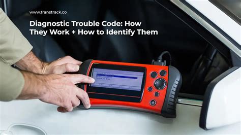 Diagnostic Trouble Code How They Work How To Identify Them