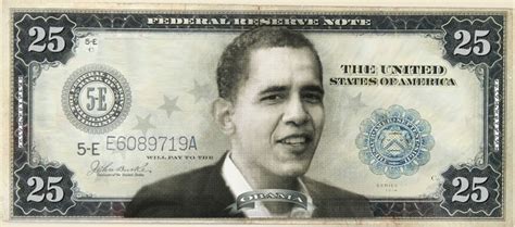 Twentyfivedollarbill Is Presient Barack Obama The First Black President