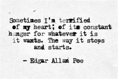 The Heart Is A Fickle Thing Poe Quotes Quotable Quotes Words Quotes