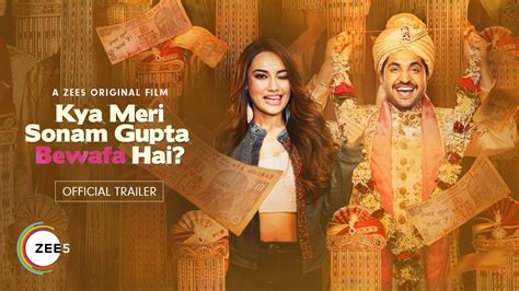Kya Meri Sonam Gupta Bewafa Hai Official Trailer A Zee5 Original Film Premieres 10th Sep