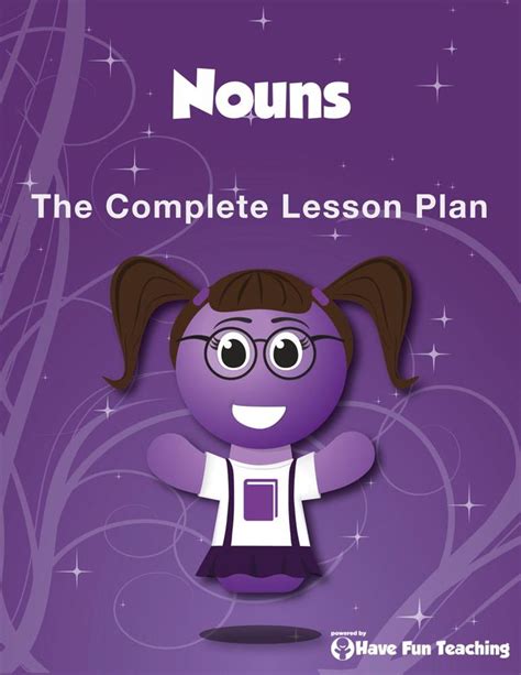 Nouns Lesson Plan Have Fun Teaching Nouns Lesson Plan Nouns Lesson