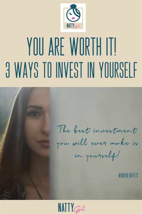 You Are Worth It 3 Ways To Invest In Yourself Natty Gal Investing