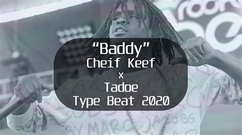 Free Chief Keef X Tadoe Type Beat 2020 Baddy Gucci Mane