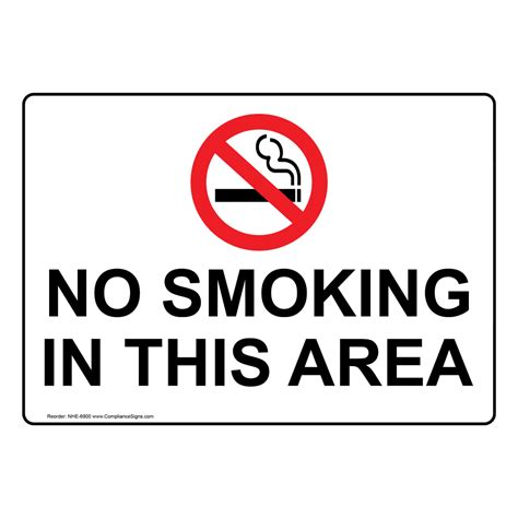No Smoking In This Area Sign Nhe 6900 No Smoking Area