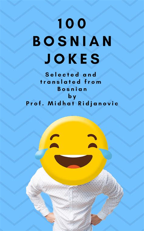 100 Bosnian Jokes By Midhat Ridjanović Goodreads