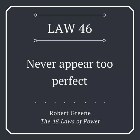 Pin By Justin Abrahamse On Inspire Me Psychology Quotes Strategy Quotes 48 Laws Of Power