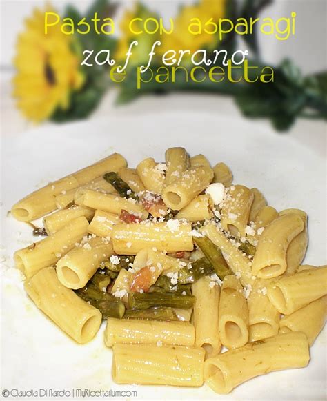 My Ricettarium Sedani Rigati Con Asparagi Zafferano E Pancetta