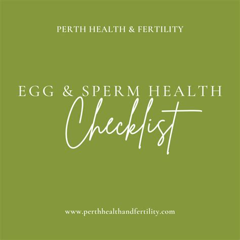 Egg And Sperm Health Checklist Perth Health And Fertility