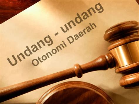 Otonomi Daerah Beserta Tujuan Dan Contoh Contohnya