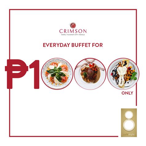 Manila Shopper Crimson Hotel Everyday Buffet Promo Nov 2017