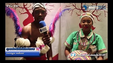 Tsonga King 2018 Live Indoni Miss Cultural Sa That Was Indoni Launch