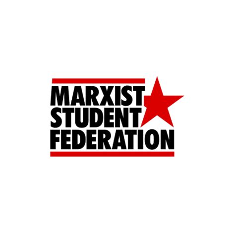 Marxist Student Federation Marxist Student Federation