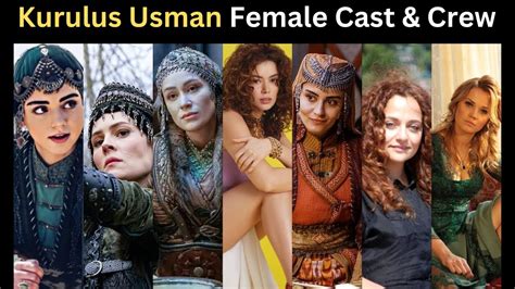 Kurulus Osman Female Cast And Crew Kurulus Osman Actoress Real Name
