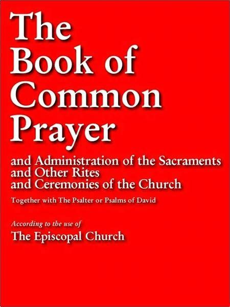 The Book Of Common Prayer Complete And Unabridged Special Nook Enabled
