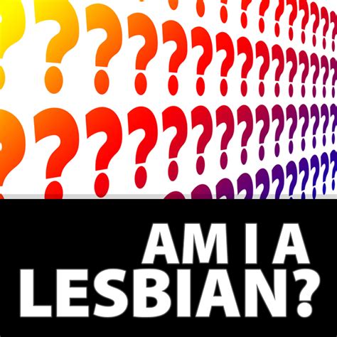 am i a lesbian girlfriendsmeet blog