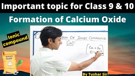 Give Formation Of Calcium Oxide Formation Of Calcium Oxide By