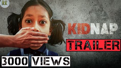 Kidnap Kidnap Telugu Short Film Trailer 2020 Directed By