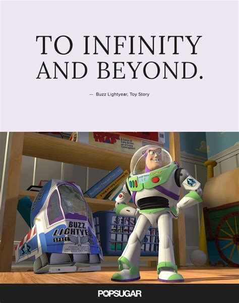 To Infinity And Beyond These 42 Disney Quotes Are So Perfect They