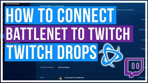 How To Connect Battle Net To Twitch To Get Twitch Drops Twitch Drops