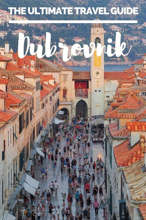 An In Depth Travel Guide To Dubrovnik Croatia What You Should See
