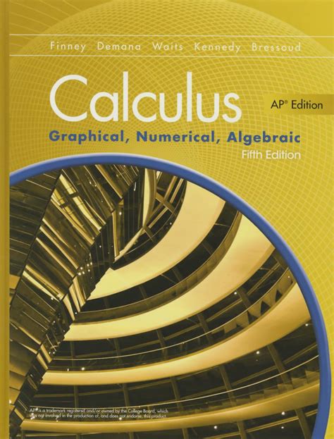 Advanced Placement Calculus 2016 Graphical Numerical Algebraic Fifth