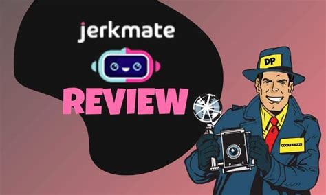 Jerkmate Review What Is Jerkmate All About And Is It Legit