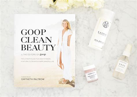 Goop Clean Beauty And 6 Easy Detox Tips Shakespeare And Sparkle Goop