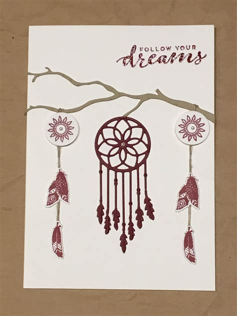 Follow Your Dreamsl By Julie Mckee Stampin Up Dream Catcher Feather