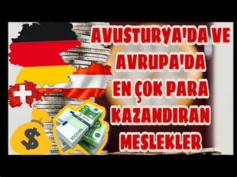 Avusturyada Ve Avrupada En Ok Para Kazandiran Meslekler Youtube