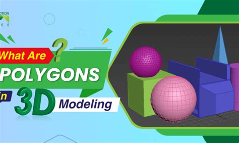 What Are Polygons In 3d Modeling The Ins And Outs