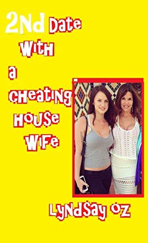 2nd Date With A Cheating Housewife Ebook Oz Lyndsay Uk