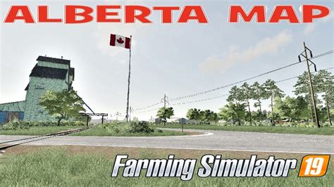 Fs19 New Map Alberta New Mods Youtube