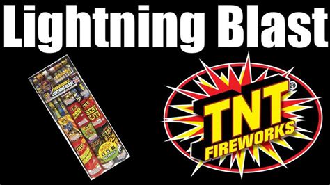 Lightning Blast Tnt Fireworks Official Video Fountains Fireworks