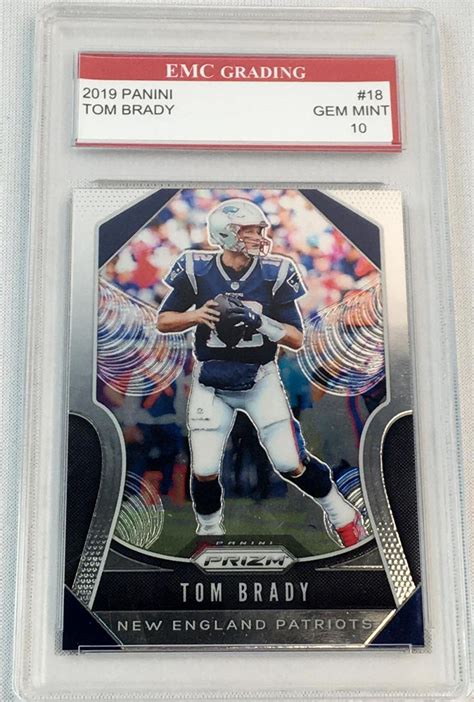 Lot - 2019 Panini Prizm #18 Tom Brady Football Card GRADED GEM MINT 10