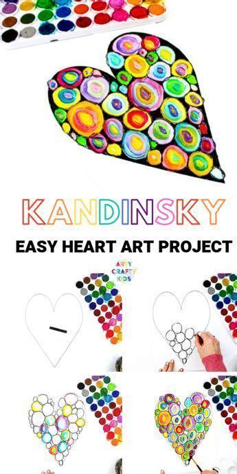 Kandinsky Heart Art Project Valentine Art Projects Heart Art