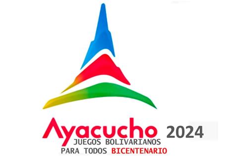 Ayacucho Ser Sede De Los Juegos Bolivarianos Se Trata De Una Edici N Especial Se Realizar
