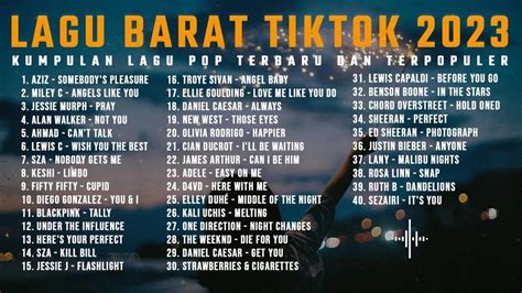 Lagu Viral Tiktok 2023 Barat Cocok Banget Buat Konten